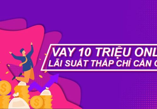 vay 10 trieu